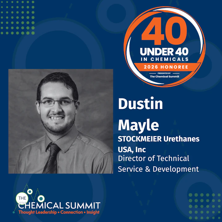 Graphic announcing Dustin Mayle of STOCKMEIER Urethanes USA as a 2026 40 Under 40 in Chemicals honoree.